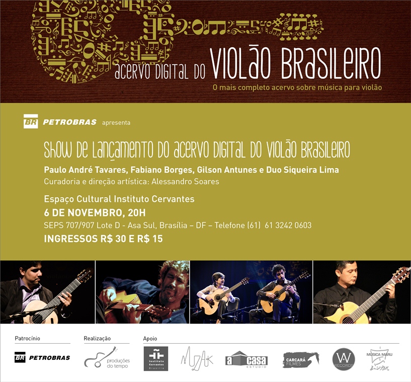Show de lançamento do Acervo Digital do Violão chega em Brasília