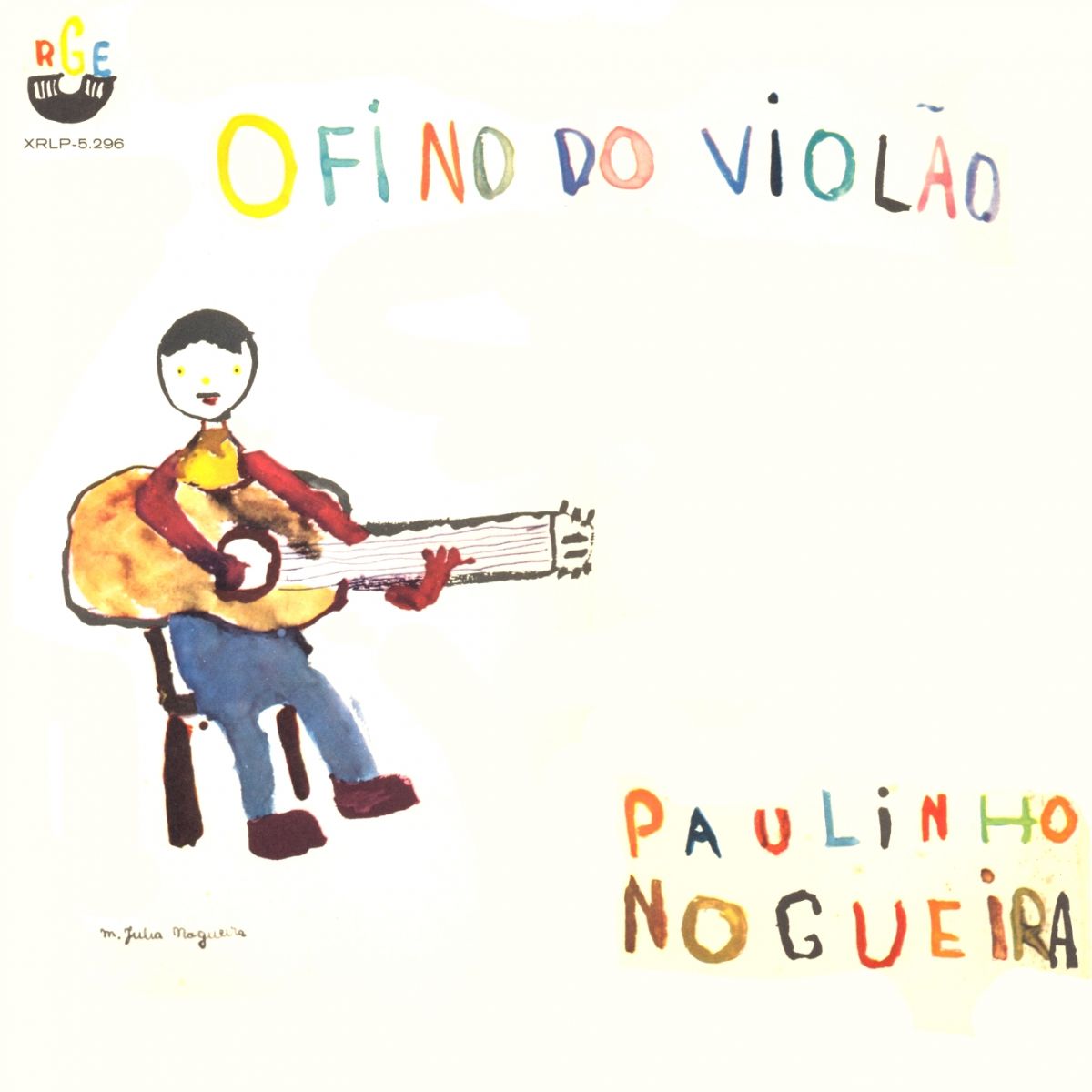 O fino do violão: 90 anos de Paulinho Nogueira - capa disco O Fino do Violão