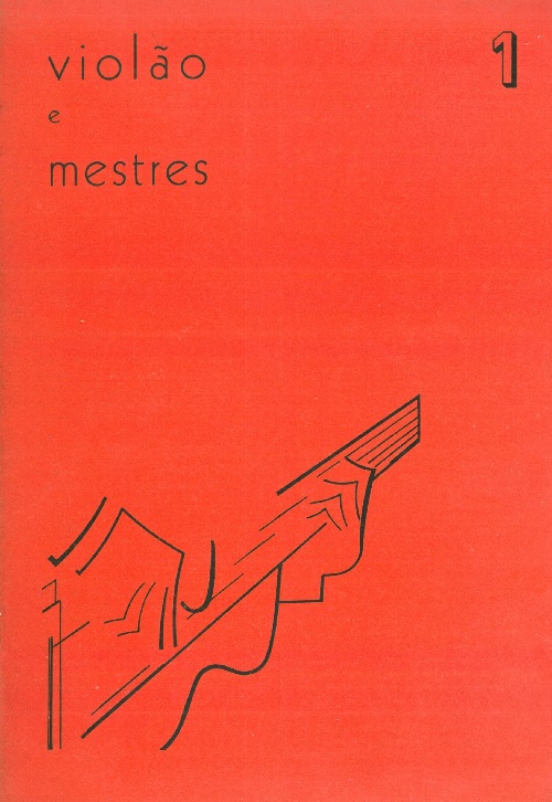 Revista Violão e Mestres - n 1 - Mar. 1964