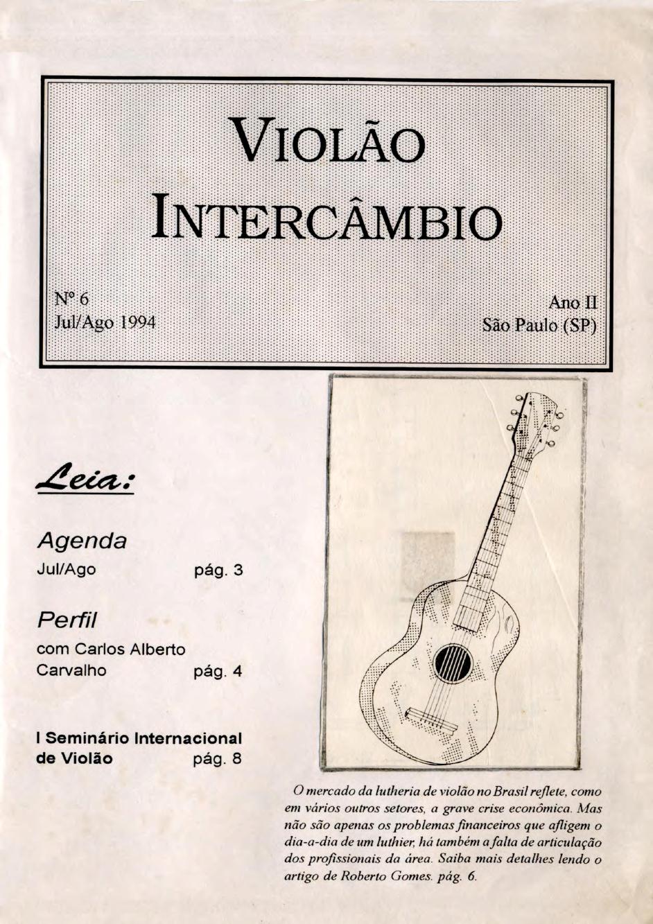 Revista Violão Intercâmbio - n 6 ano II - jul/ago 1994 