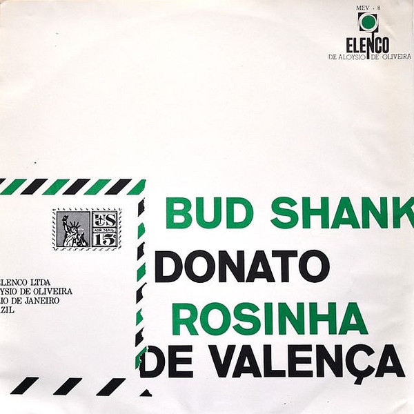 Bud Shank, João Donato e Rosinha de Valença