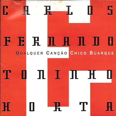 Carlos Fernando e Toninho Horta - Qualquer Canção