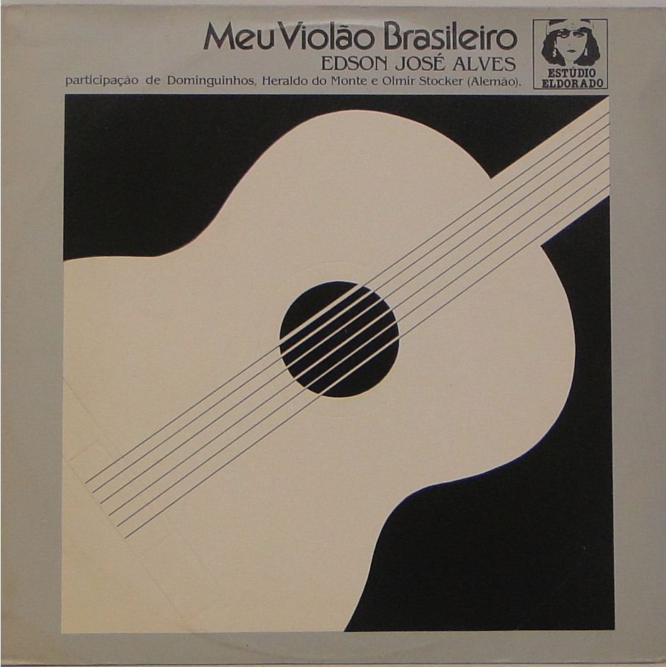 Edson Alves - Meu Violão Brasileiro