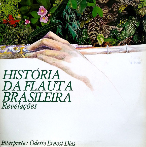 Odette Ernest Dias - Historia da Flauta Brasileira