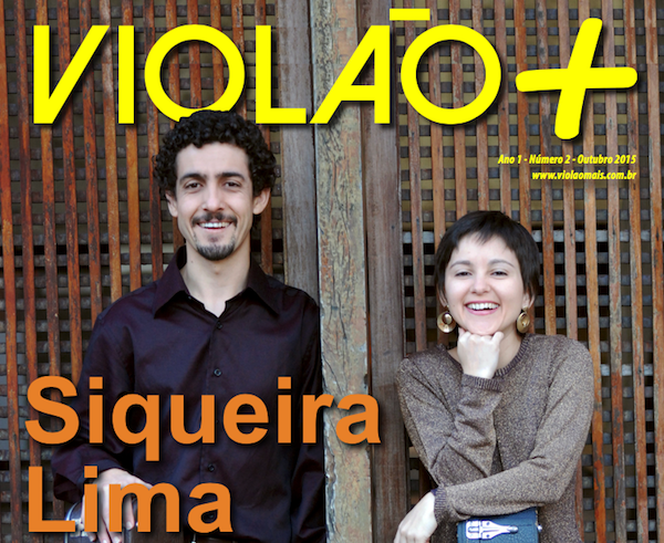 Revista Violão + Duo Siqueira Lima - Edição 02 - Outubro 2015