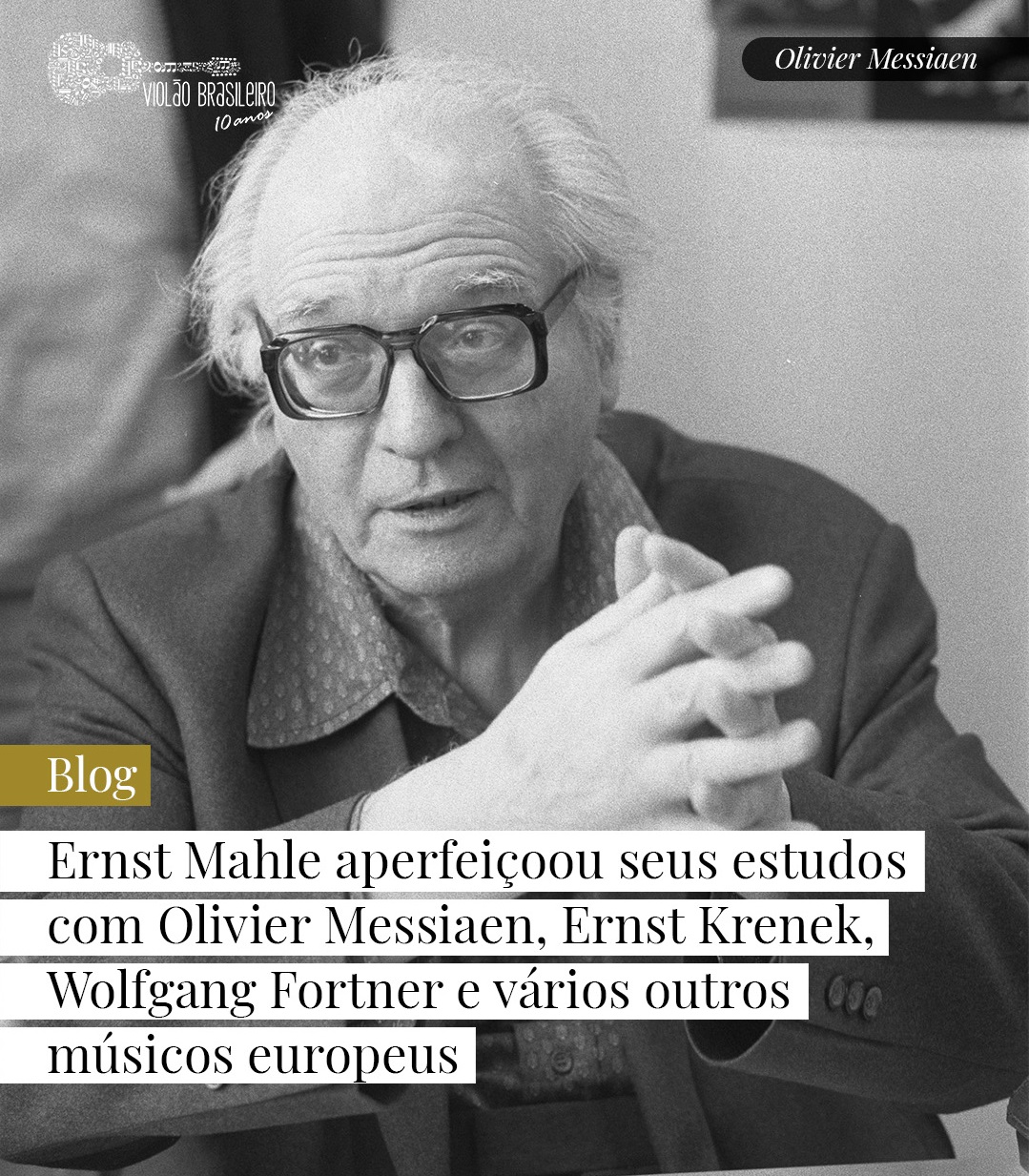 Morre o professor, compositor e regente Ernst Mahle, aos 96 anos