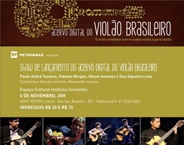 Show de lançamento do Acervo Digital do Violão chega em Brasília