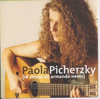 Paola Picherzky - 18 Choros de Armando Neves 