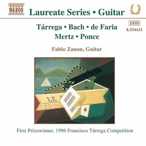 Fabio Zanon - Laureate Series (Tarrega Bach De Faria Mertz)
