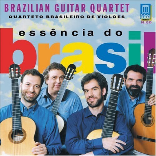 Brazilian Guitar Quartet - Essência do Brasil