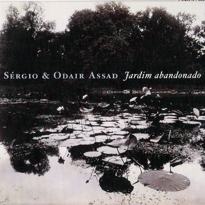 Sergio & Odair Assad - Jardim Abandonado