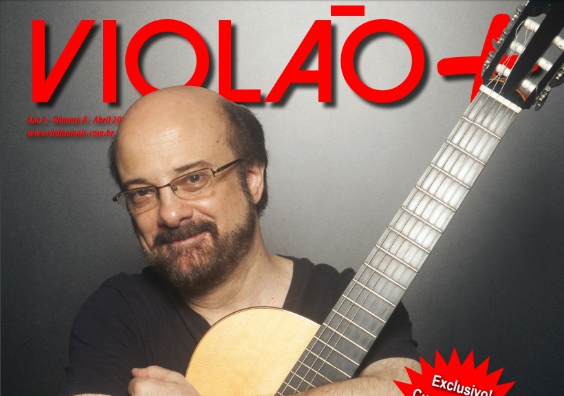 Revista Violão + Conrado Paulino - Edição 08 - abril 2016