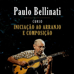 Banner Paulo Bellinati Curso Iniciação ao arranjo e composição