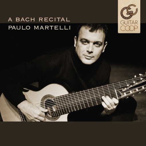 Paulo Martelli - A Bach Recital CD físico