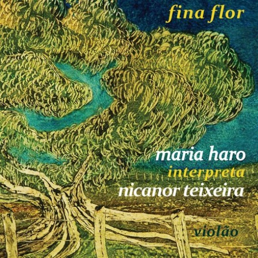 Maria Haro Interpreta Nicanor Teixeira