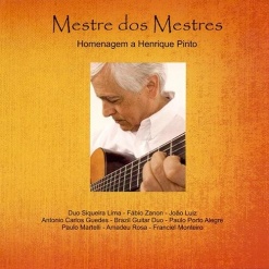 Mestre dos Mestres: Homenagem a Henrique Pinto - CD físico