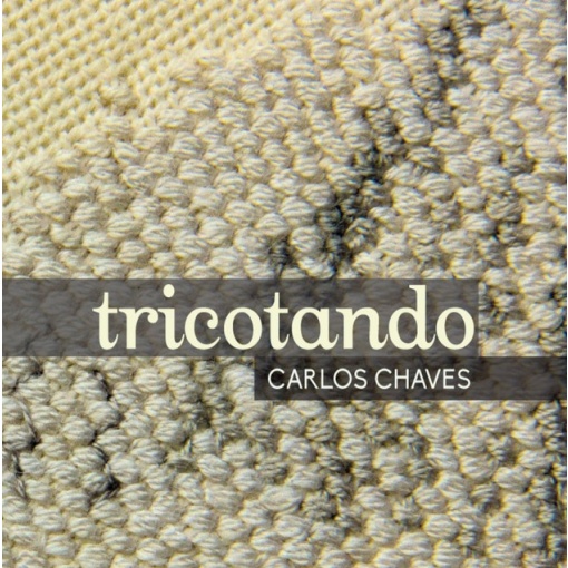 CD carlos-chaves-tricotando-violao