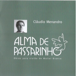 Disco_Claudio_Menandro_Alma_de_passarinho_capa_loja_de_violao