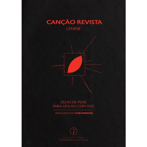 Livro-Cançao-Revista-Lenine-Yuri Pimentel-Loja-Violao-Brasileiro