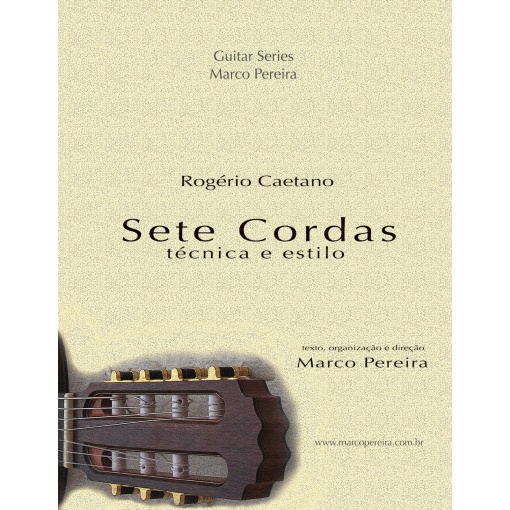 Livro_Marco_Pereira_Rogerio_Caetano_Sete_Cordas_Loja_Violao_Brasileiro