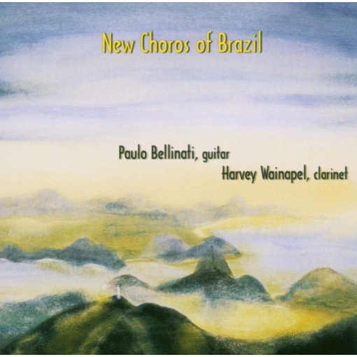 CD_Bellinati_Wainapel_New_Choros_of_Brazil_Capa_Loja_Violão_Brasileiro