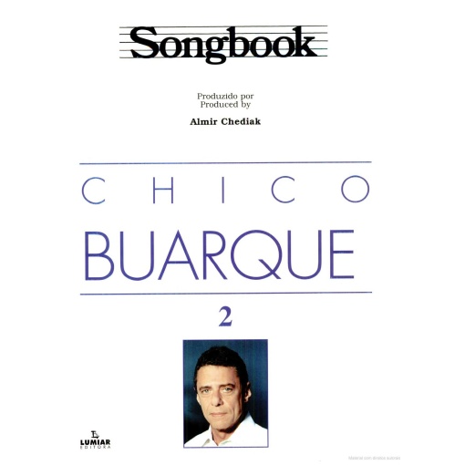 Chico Buarque Songbook - Vol. 2 - Almir Chediak - Livro Físico