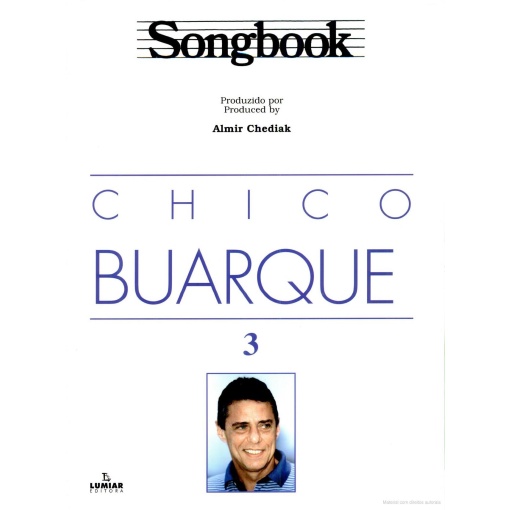 Chico Buarque Songbook - Vol. 3 - Almir Chediak - Livro Físico