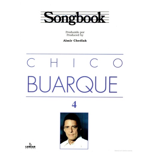 Chico Buarque Songbook - Vol. 4 - Almir Chediak - Livro Físico