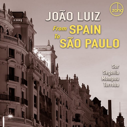 João Luiz - From Spain to Sao Paulo - CD físico - Importado