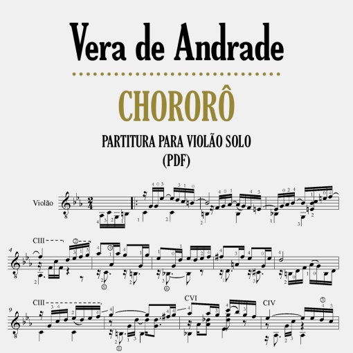 Vera de Andrade – Chororô – Partitura para violão solo (PDF) - Lançamento exclusivo