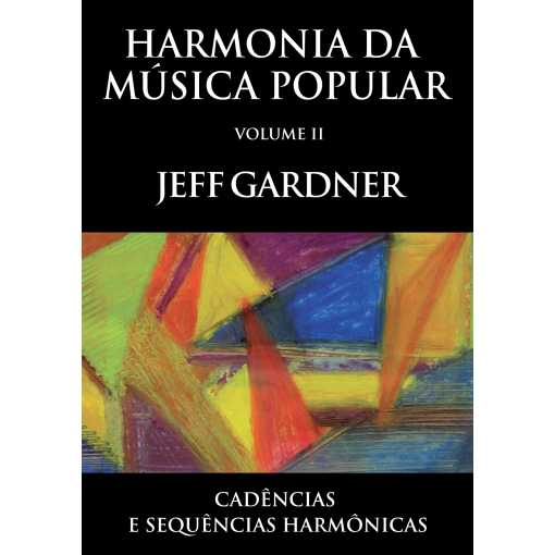 Harmonia da Musica Popular - Vol. 2 - Jeff Gardner - Ebook