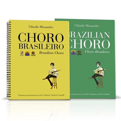 Choro Brasileiro - Claudio Menandro - Álbum de Partituras - Físico - Exclusivo