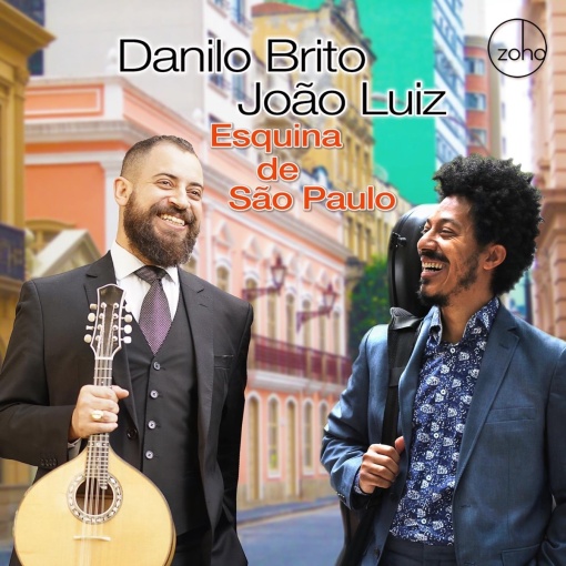 Danilo Brito e João Luiz - Esquina de São Paulo - CD Físico – Importado – Exclusivo