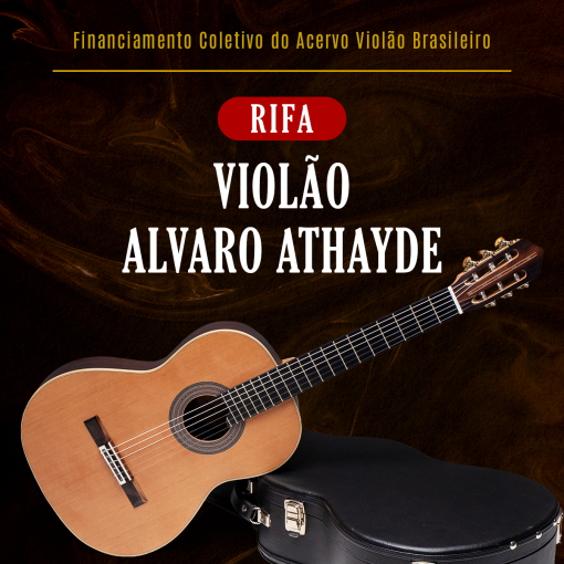 Rifa Violão Alvaro Athayde